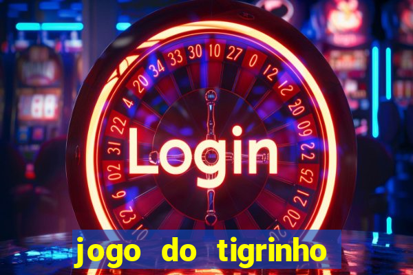 jogo do tigrinho aposta 5 reais